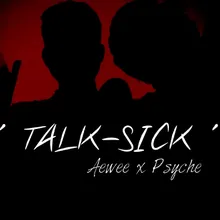 Talk-Sick