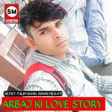 Arbaj Ki Love Story