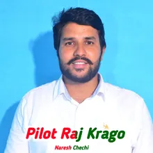 Pilot Raj Krago
