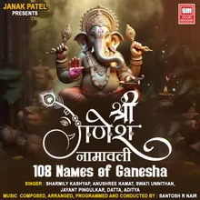 Shree Ganesh Namavali 108 Names Of Ganesha