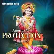 Mantras for Protection (Powerful Mantras of Lord Krishna)