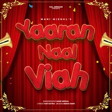 Yaaran Naal Viah