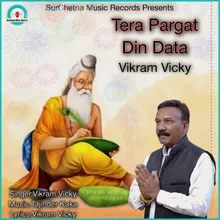 Tera Pargat Din Data