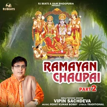 Ramayan Chaupai, Pt. 2