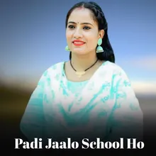 Padi Jaale School Ho