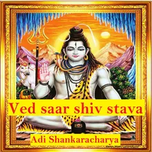 Ved saar shiv stava (Adi Shankaracharya)