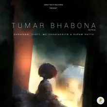 Tumar Bhabona - Reprise