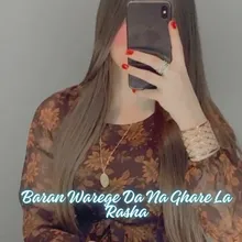 Baran Warege Da Na Ghare La Rasha