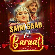 SAINI SAAB KI BARAAT