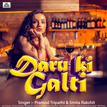 Daru ki galti