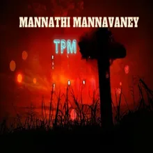 Mannathi Mannavaney