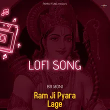 Ram Ji Pyara Lage - Lofi Song