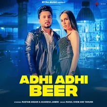 ADHI ADHI BEER