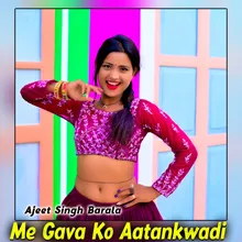 Me Gava Ko Aatankwadi