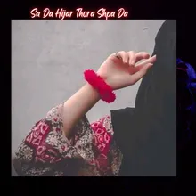 Sa Da Hijar Thora Shpa Da