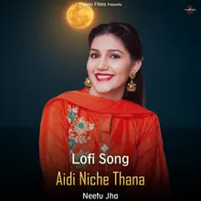 Aidi Niche Thana - Lofi Song