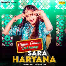 Ghum Ghum Dekhungi Sara Haryana