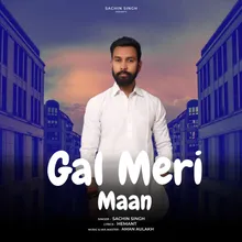 Gal Meri Maan