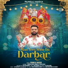 Maa Tera Sone Da Darbar