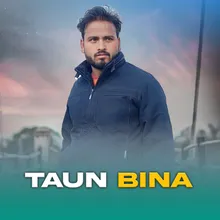 TAUN BINA