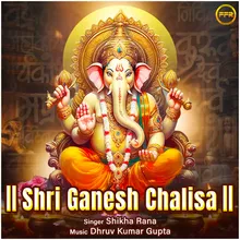 Shri Ganesh Chalisa