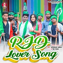 RJD Lover Song