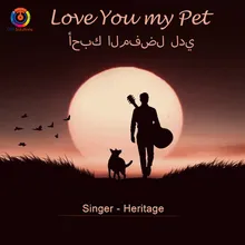 Love You My Pet