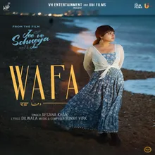 Wafa (Jee Ve Sohneya Jee)