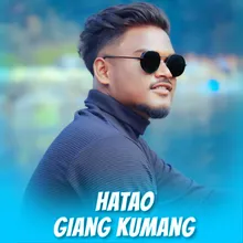 Hatao Giang Kumang