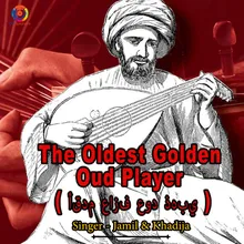 The Oldest Golden Oud Player