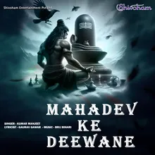 Mahadev Ke Deewane