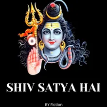 Shiv Satya Hai