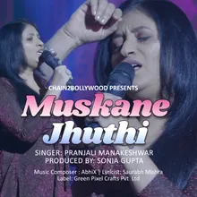 Muskane Jhuthi