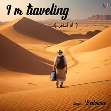 I'm Traveling