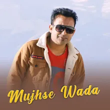 Mujhse Wada