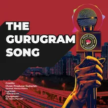 The Gurugram Song