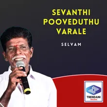 Sevanthi Pooveduthu Varale