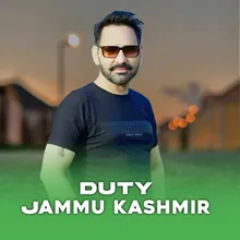 Duty Jammu Kashmir