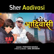 Sher Aadivasi