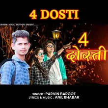 4 Dosti