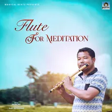 Flute For Meditation