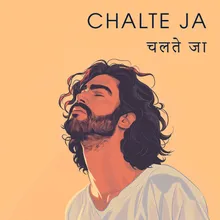 Chalte Ja