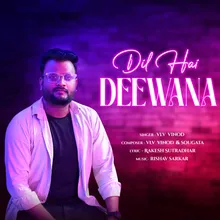 Dil Hai Deewana