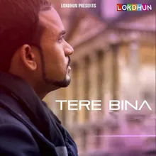 Tere Bina