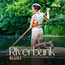 Riverbank Blues