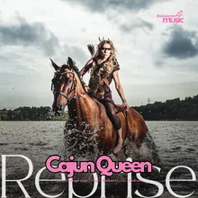 Cajun Queen Reprise