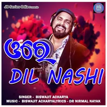 Ore Dil Nashi