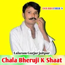 Chala Bheruji K Shaat