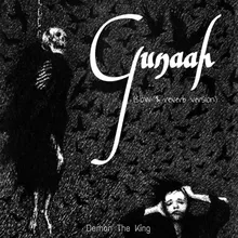 Gunaah (Slow & Reverb)