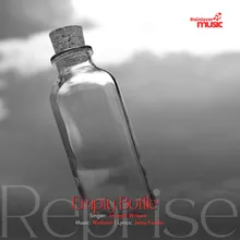 Empty Bottle Reprise